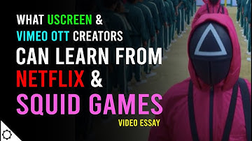 What Vimeo and Uscreen OTT Creators Can Learn from Netflix Squid Game Strategy