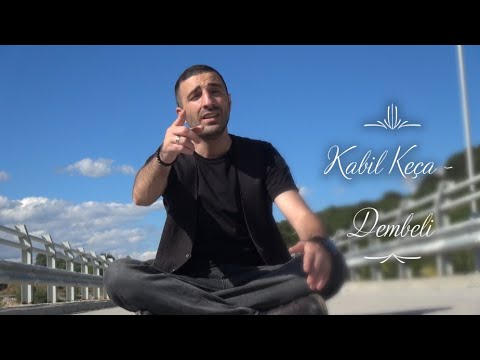 Kabil Keça - Dembeli @KabilKeca