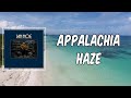 Ian Noe - Appalachia Haze (Lyrics)