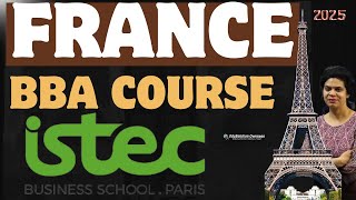 France, Istec Business School, Paris Campus, Bba Course, Sep 2025 Intake, Paid Internship