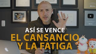 Así Se Vence El Cansancio Y La Fatiga | Dr. Carlos Jaramillo