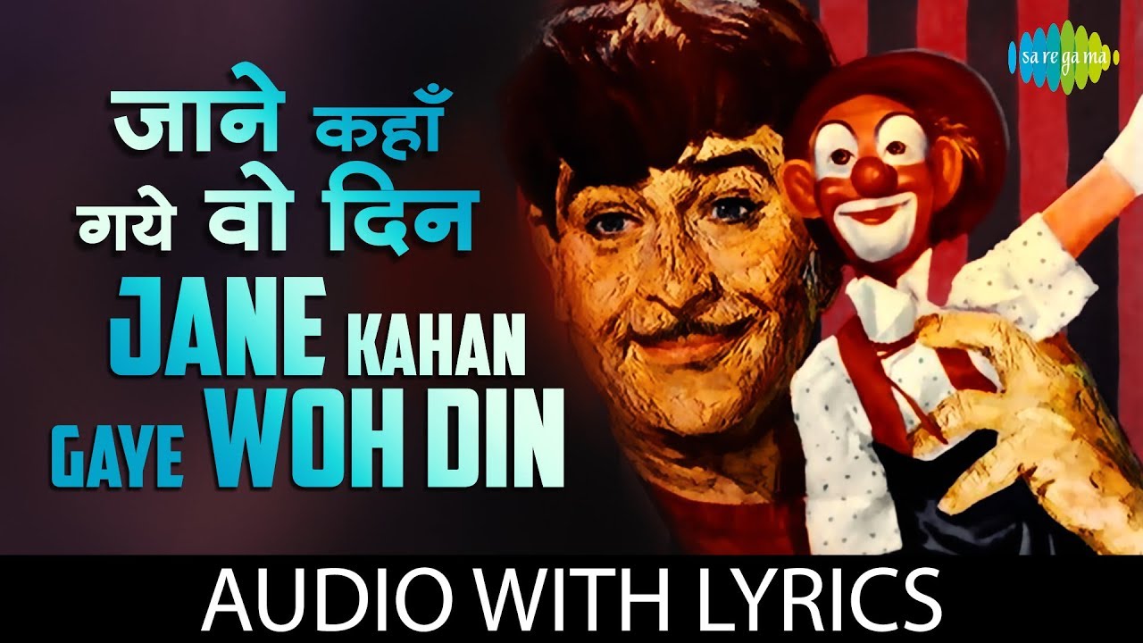 Jane Kahan Gaye Woh Din with lyrics           Mukesh