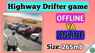 Highway Drifter game offline ya online | QRX Gamerz screenshot 4