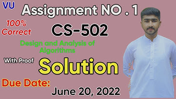 CS502 Assignment 1 Solution 2022 | Spring 100% Correct | Design and Analysis of Algorithms By Usama