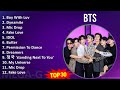 B T S 2024 MIX Greatest Hits Full Album ~ 2010s Music ~ Top K-Pop, Asian Pop, Pop Idol, Pop Music