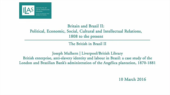 Britain and Brazil II: The British in Brazil II - ...