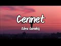 Cennet Ebru Gündeş Lyrics Sözler Ebrugündeş Lyrics Sözler Türkçemüzik Turkishmusic Keşfet 