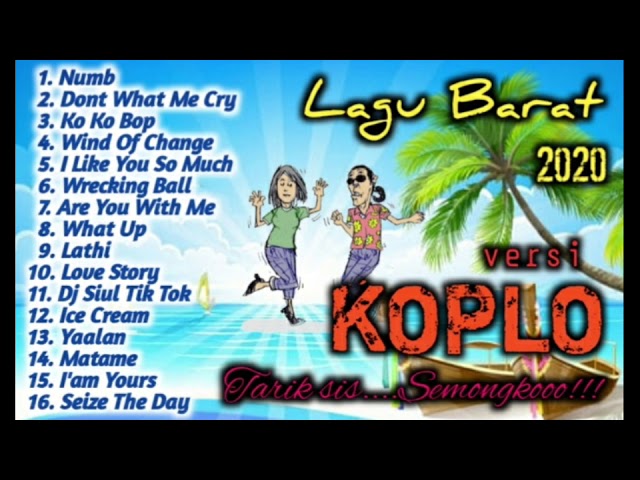 Terbaru!!! LAGU BARAT versi KOPLO 2020 #5 class=