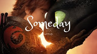 How to train your dragon - Someday   (One republic)