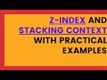 Zindex and stacking context with practical examples css tutorial