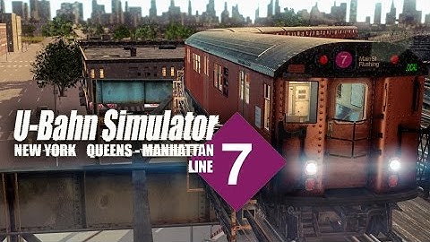 WORLD OF SUBWAYS Vol. 4 - New York (U-Bahn Simulator) - Trailer