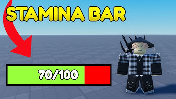 How to Make a Stamina Bar in Roblox Studio