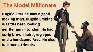 The Model Millionaire | Level 1 | Learn English through Story