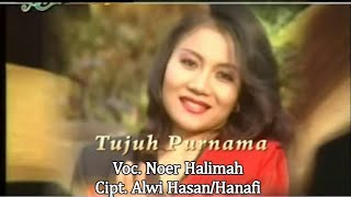 Noer Halimah - Tujuh Purnama