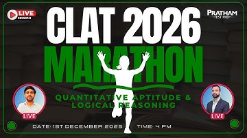 CLAT 2026 MARATHON – QA & LR Masterclass | Boost Your Score in Quant & Logical Reasoning