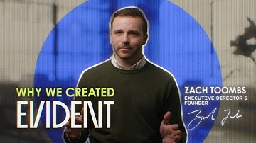 Why we created Evident | Founder Video