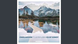 Es ist soweit (feat. Lauter Leben) (Christian Liebeskind Remix)