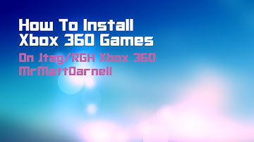 How to Install Games (RGH/JTAG)