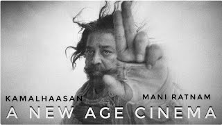 A New Avatar / Thug Life / Announcement / Mani Ratnam / Kamal Haasan