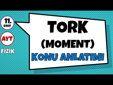 Tork (Moment) - Konu Anlatımı