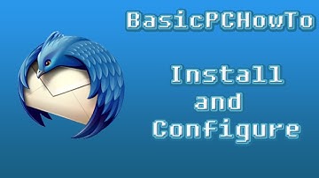 How to install and configure Mozilla Thunderbird