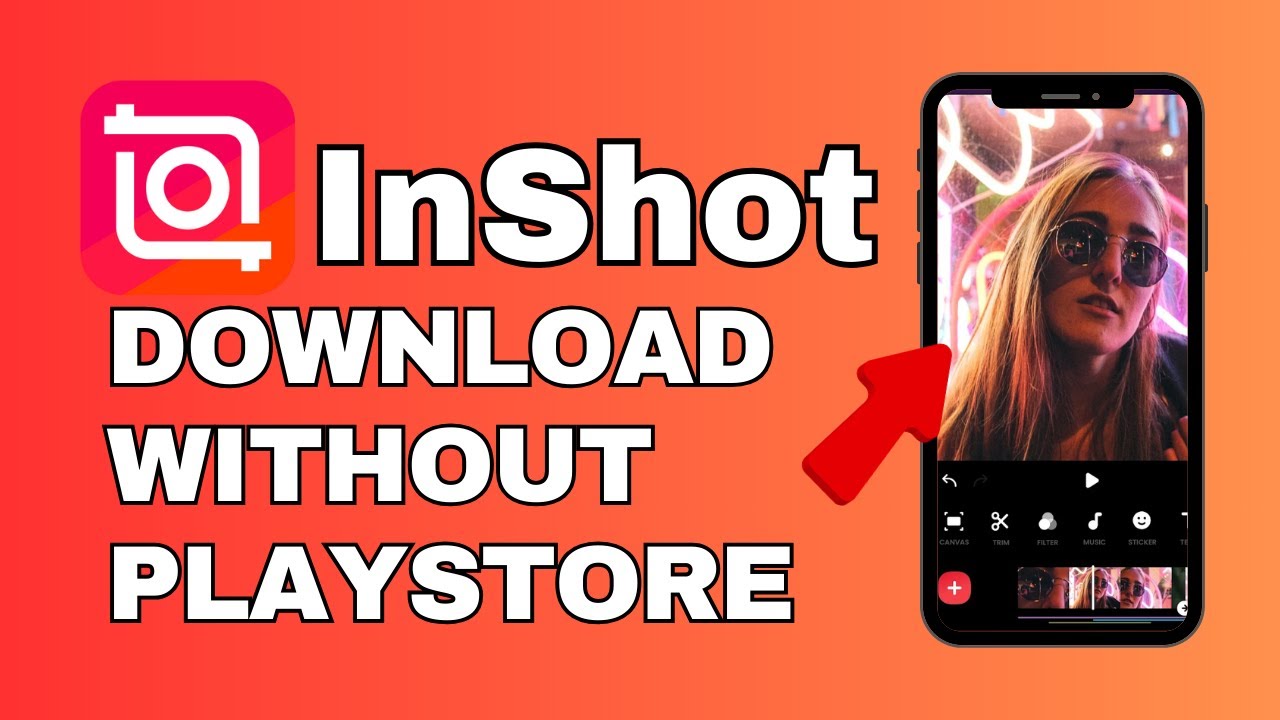 How to Download InShot Without Playstore 2024?