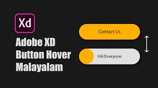 Information Button Hovering In Adobe Xd | Malayalam Tutorial Update