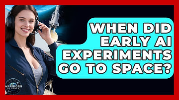 When Did Early AI Experiments Go To Space? - Warriors In Space