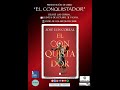 Presentación de libro "El Conquistador", Jose Luis Corral