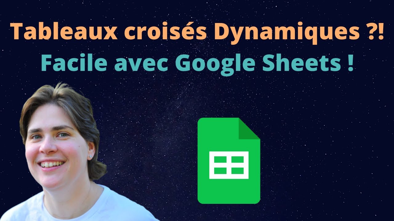 D&eacute;couverte des Tableaux Crois&eacute;s Dynamiques avec #Google #Sheets (TCD)