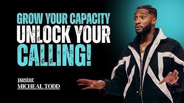 Capacity Is Calling - Triggered (Part 2) || Powerful Motivational Sermon By Micheal Todd