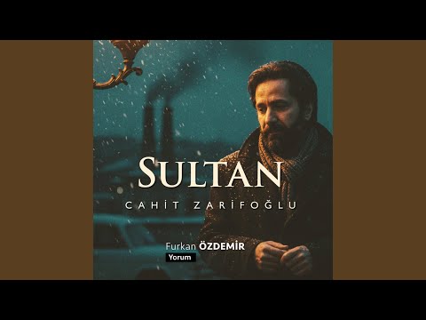 Cahit Zarifoğlu - Sultan
