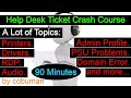 Help Desk Ticket Crash Course