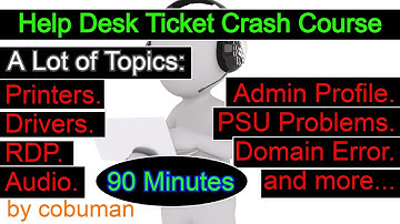 Help Desk Ticket Crash Course