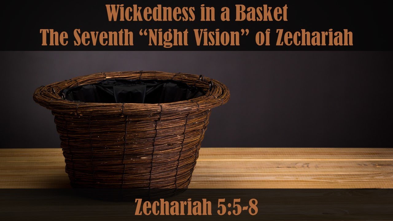Wickedness in a Basket - The Seventh 