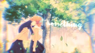 Bloom Into You Make Me Feel Something