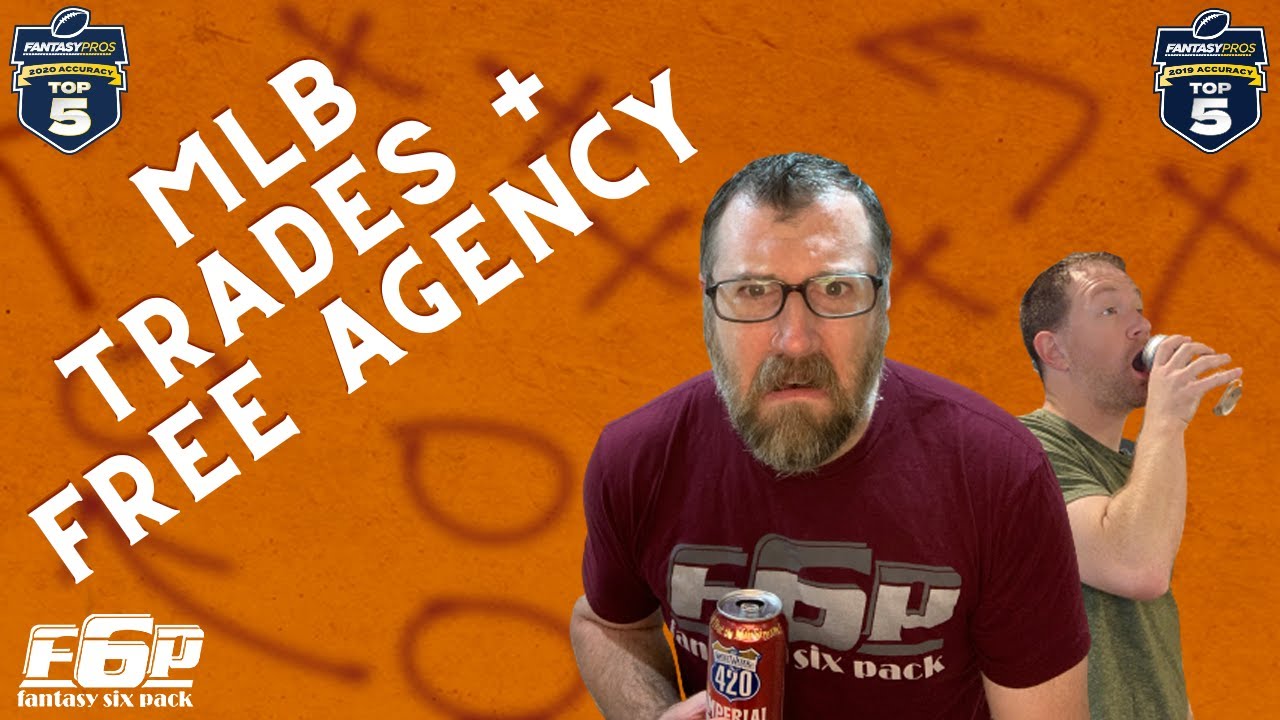 The Fantasy Six Pack Hour 2023 Fantasy Baseball Trades & Free Agency w