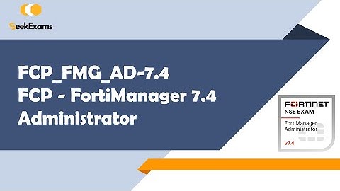 FCP_FMG_AD-7.4 Exam Prep 2025 | FortiManager 7.4 Administrator Sample Questions