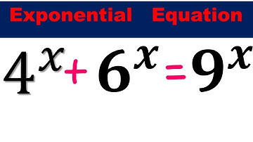 "Solve 4^x + 6^x = 9^x | Exponential Equation"