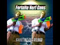 Fortnite Nerf Shooting With Special Effects