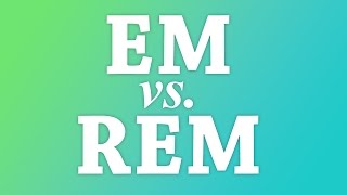A look at the CSS units EM and REM, how they work and when you migh...
