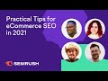 Prepare Your Store: Practical Tips for eCommerce SEO in 2021