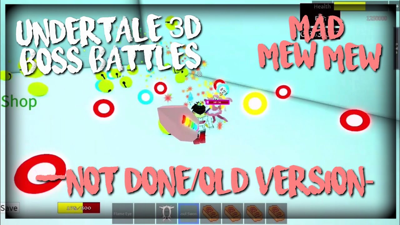 Roblox Undertale 3d Boss Battles Mad Mew Mew Old Version Youtube - mad mew mew roblox id code