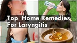 Home Remedies For Laryngitis
