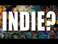 What exactly is an Indie?