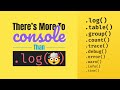 There's more to CONSOLE than .log( ) | Things you didn't know console could do!!