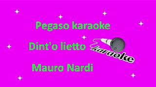 karaoke con voce femminile Dint'o lietto Mauro Nardi