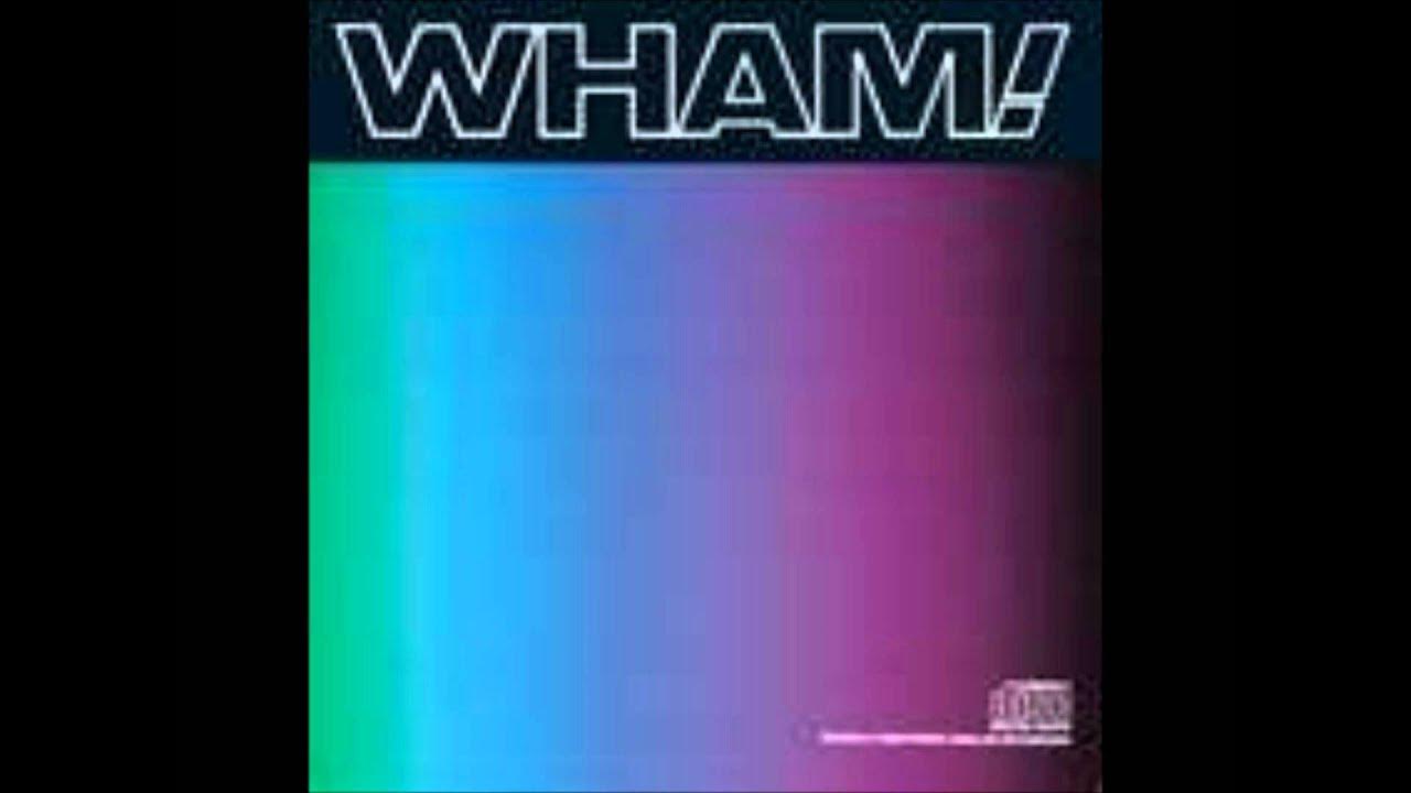 Wham-Where Did Your Heart Go Wham-Where Did Your Heart Go