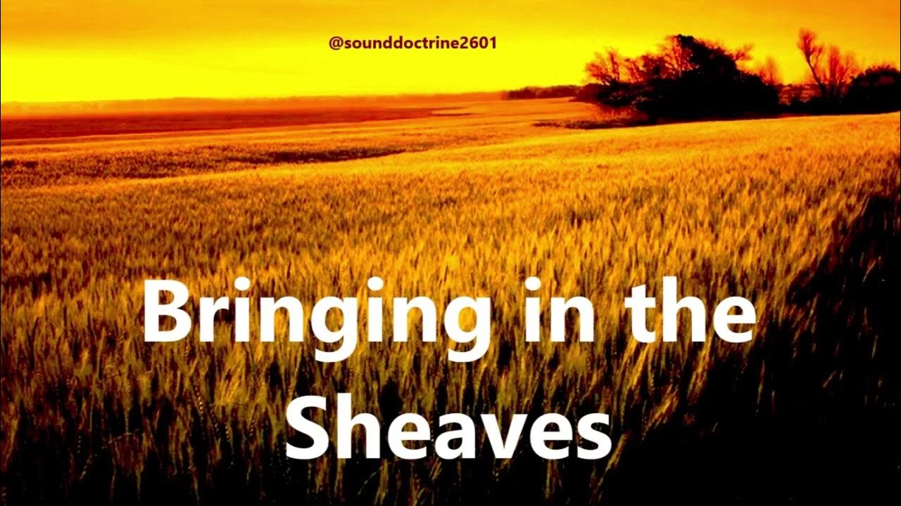 Bringing in the Sheaves YouTube