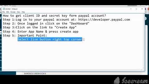 How to get client ID and secret key form paypal account